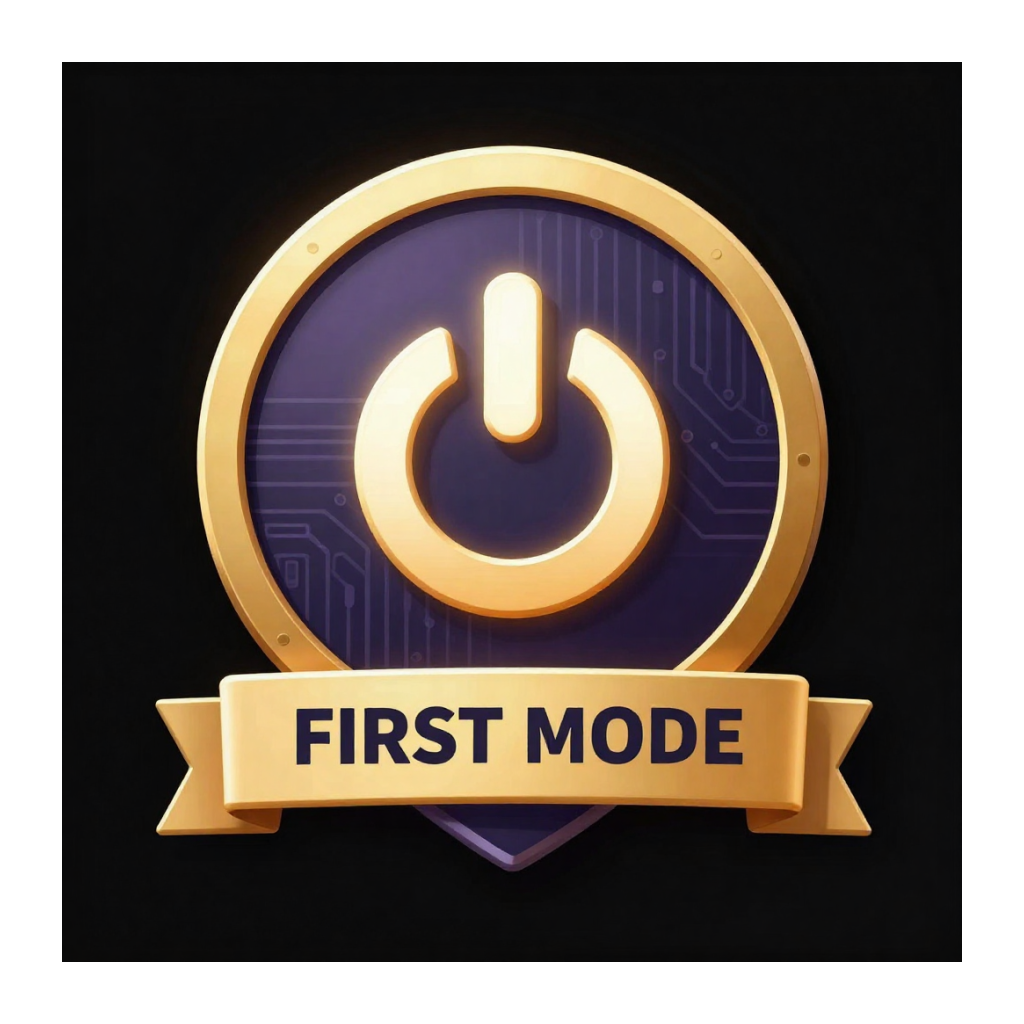 First Mode Activated badge